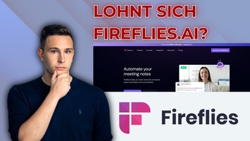 Christoph Gerl mit Hand am Kinn neben der Startseite und dem Logo von Fireflies, darüber der Text: Lohnt sich Fireflies.ai?